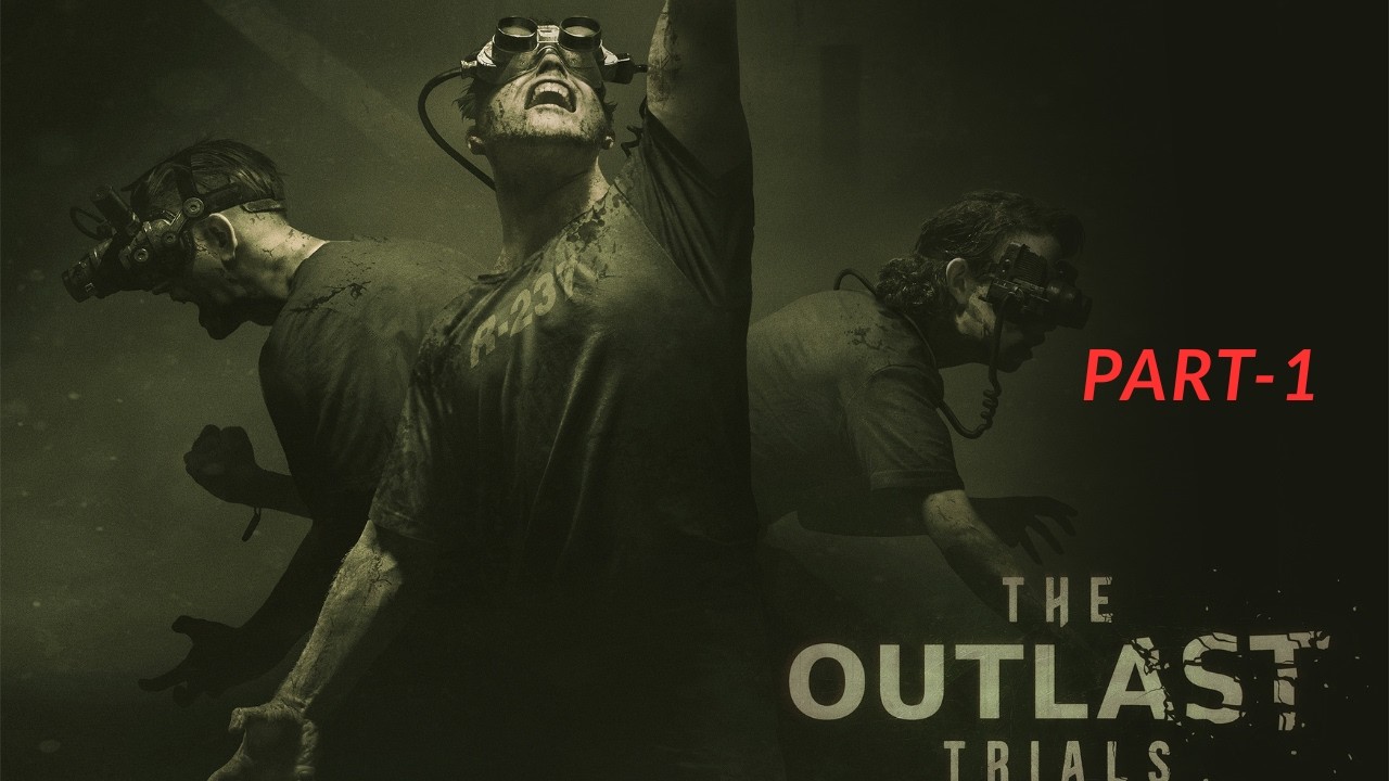 It's Chaos The Outlast Trials Part 1 - YouTube