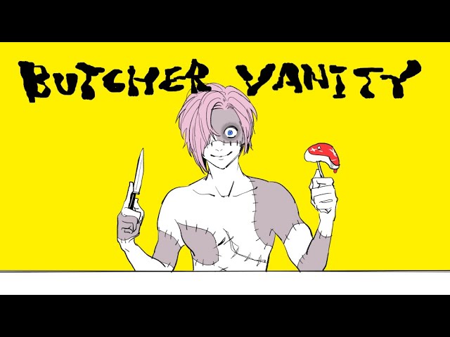 手描き文字化化】BUTCHER VANITY【ツギハギの男】 - YouTube