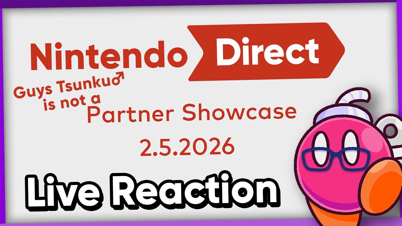 Nintendo Direct Partner Showcase 2.5.2026 Live Reaction