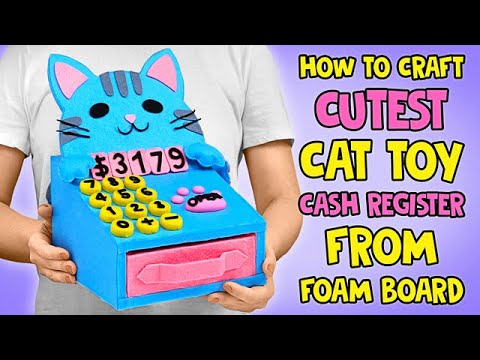 EASY DIY! How To Make Cutest Cat Cash Register Toy From Foam & Felt! 🐱✨