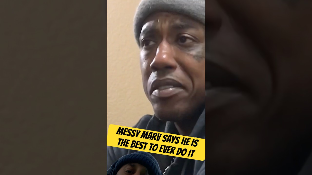 Messy Marv Says He Is The Best to Ever Do It