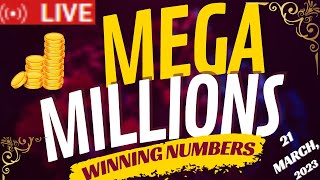 Mega Millions Lottery 21 Mar 2023 - Today Live Drawings Results - Tonight Winning Numbers