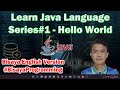 Learn Java Language Series #1 - Hello World Program - Bisaya Programming