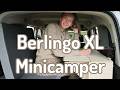 Berlingo XL Ausbau  |  Vom Alltags-PKW zum Camper in unter 10 Minuten!