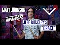 Vater Percussion - Matt Johnson Reflects on Jeff Buckley's "Grace"