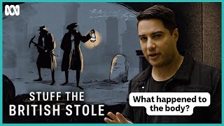 The eerie history of London's body snatchers and an Irish giant | Stuff The British Stole