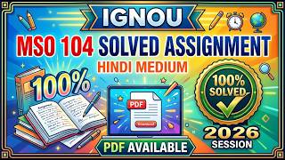 MSO 104 solved assignment 2026 in Hindi || mso 104 solved assignment 2026 || ignou mso104 2026