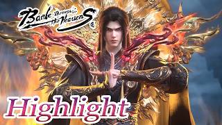 【BTTH】EP200 Highlight：The fierce battle begins, Xiao Yan Huangquan's wrath hits his soul directly！