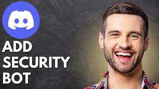 How to Setup Security Bot on Discord (Quick Guide)