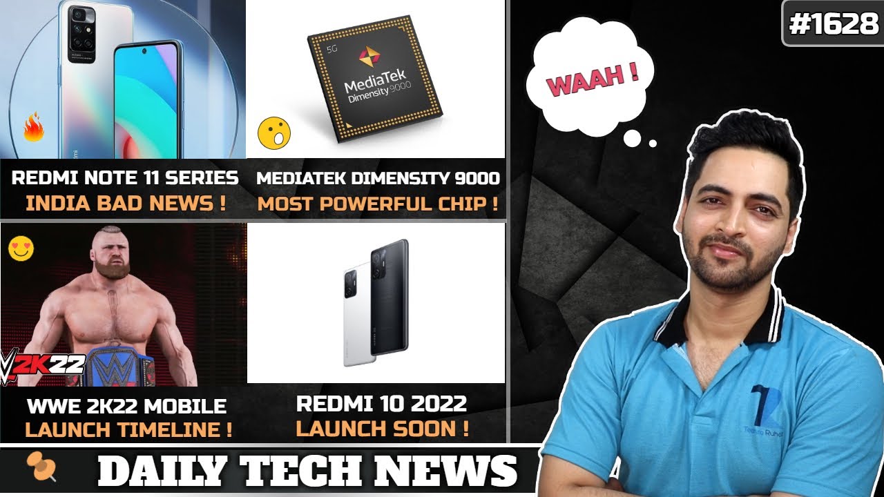 *IMPORTANT UPDATE*,Redmi Note 11 India Bad News,MediaTek Dimensity 9000😯,WWE 2K Mobile,Xiaomi 12X😍