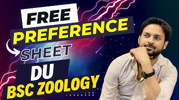 BSc Zoology DU Preference Sheet || DU FREE PREFERENCE SHEET || DU BSc Zoology preference sheet