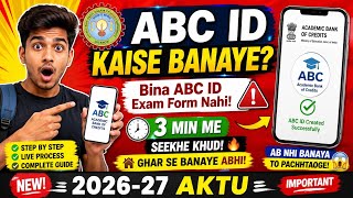 How to create an AKTU ABC ID / How to make an ABC ID / AKTU exam form ABC ID / AKTU latest news 2...