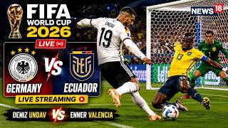 Ecuador vs Germany | Ecuador Leads 2-1 In FIFA World Cup 2026 LIVE | Last 10 Minutes Thriller | N18G