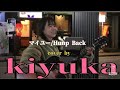 【歌舞伎町路上ライブ】 マイユー/Hump Back cover by kiyuka