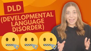 DLD (Developmental Language Disorder) Explained!