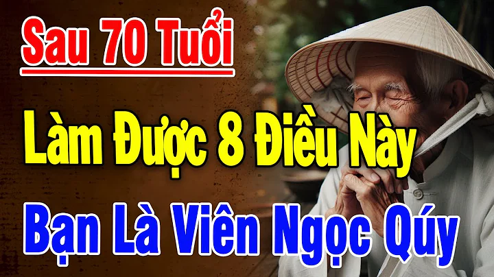 Nếu Bạn 70 - 75 Tuổi Và Vẫn Làm Được 8 Điều Này – Bạn Là Viên Ngọc Quý Hiếm, Sống Thọ 100 Tuổi