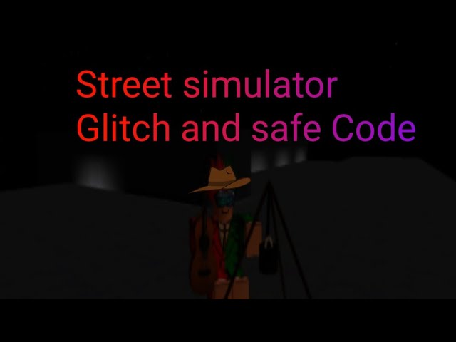 Roblox Street Simulator Glitch And Safe Code Youtube - roblox street simulator how to get money fast