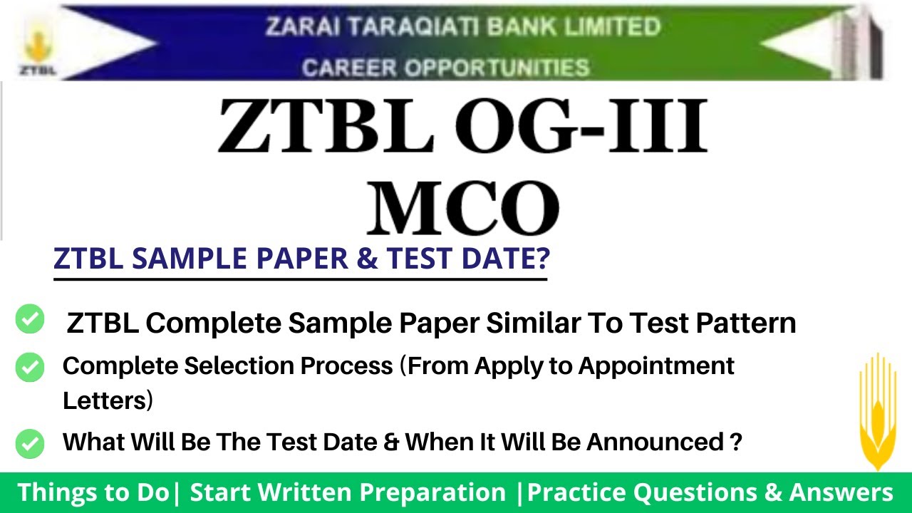 ZTBL OG III MCO Sample Paper For Test & Complete Selection Process | Qualifying  Marks For 2nd Phase