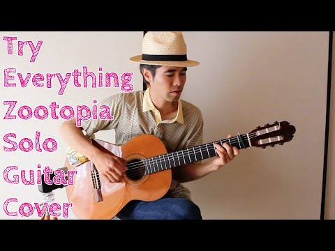 Try Everything (Zootopia) Solo Guitar Cover