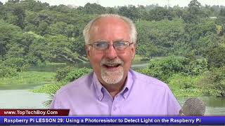 Raspberry Pi LESSON 29: Using a Photoresistor to Detect Light on the Raspberry Pi