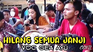 Mp3 Jaranan Terbaru Hilang Semua Janji  Voc Gea Ayu  New Arsyanada  Hanz Pro