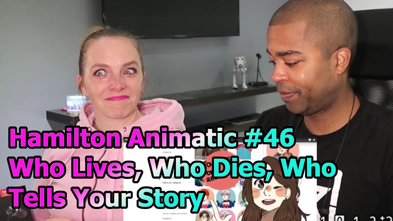 46. Hamilton Animatic - "Who Lives, Who Dies, Who Tells Your Story" (Jane and JV BLIND REACTION 🎵) 46. Hamilton Animatic - "Who Lives, Who Dies, Who Tells Your Story" (Jane and JV BLIND REACTION 🎵)