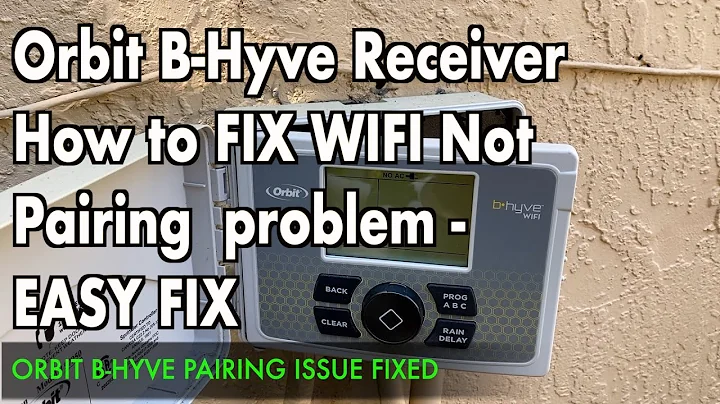 Résolvez les problèmes de jumelage WiFi avec le contrôleur d'arrosage Orbit B-hyve