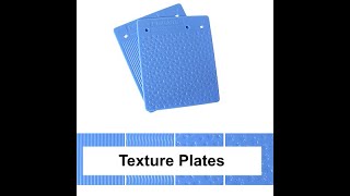 Texture Plates