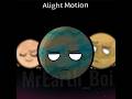 Nah nah, look who I brought. #solarballs #edit #animation #alightmotion #capcut #ibispaint