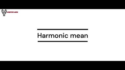 Harmonic mean