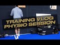 Training vlog  physio session