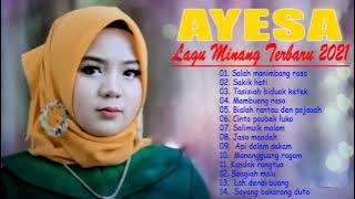 Top Hits LAGU MINANG TERBARU 2021- AYESA - ASLIMUIK MALAM - [FULL ALBUM]