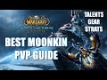 Moonkin best pvp guide wotlk talentsgearglyphsstrats