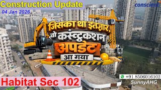 Concient Habitat Sec 102 Gurgaon | Construction Update Habitat 102 | Affordable Housing Project