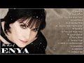 The Very Best Of ENYA Songs 💞 ENYA Greatest Hits Full Album 💞 ENYA Collection 2021