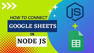 How to connect google sheets in Node JS | Telugu Tutorials