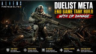 DUELIST META END GAME TANK BUILD WITH OP DAMAGE ! ALIENS FIRETEAM ELITE 2
Intro by Filip Corvina
Join my Discord: https://discord.gg/jnFysMmM
Follow me on my other social media: https://linktr.ee/Samhain13
You can donate to me here: https://www.paypal.com/donate/?hosted_button_id=Q8MMU2LGCSKBN DUELIST META END GAME TANK BUILD WITH OP DAMAGE ! ALIENS FIRETEAM ELITE 2