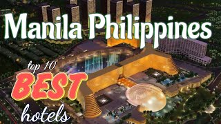 top 10 best  hotels in Manila Philippines(2023) #hotel #vacation #tourist#manila #philippines