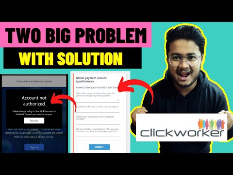 TWO BIG PROBLEMS OF CLICKWORKER AND UHRS WITH SOLUTION.