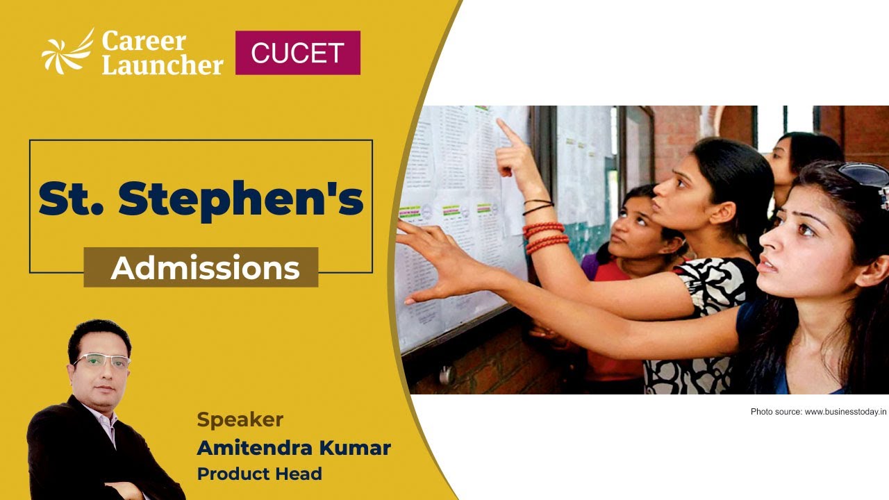 St. Stephen's - Admission | Episode - 2 | CUCET 2022