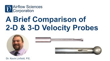 A Brief Comparison of 2-D and 3-D Velocity Probes