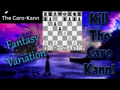 The Fantasy Variation of The Caro-Kann Defense ! - GM Guide to Win With White