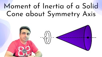 Moment of Inertia of a Solid Cone about its central symmetry Axis
