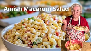 The SECRET to Making the BEST Amish Macaroni Salad EVER