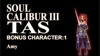 (TAS) Soul Calibur III Bonus Character: Amy