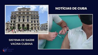 Sistema de Saúde e Vacina Cubana