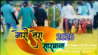    hit Nagpuri Vairal Song 2026tana College Ghaghra Singhal Dance Gharls 