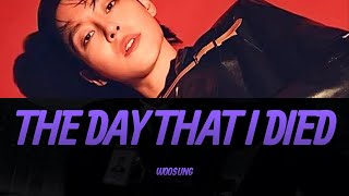 Woosung  Day That I Died S   Kpopworld 