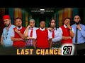 LAST CHANCE 27 CHINGA MEDIA Trending Movie Tanzania LAST CHANCE 27 CHINGA MEDIA Trending Movie Tanzania