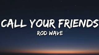 Rod Wave - Call Your Friends | Remix | Tokasound Beats